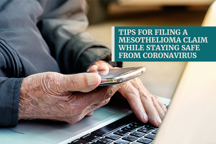 advice for filing a mesothelioma claim during coronavirus