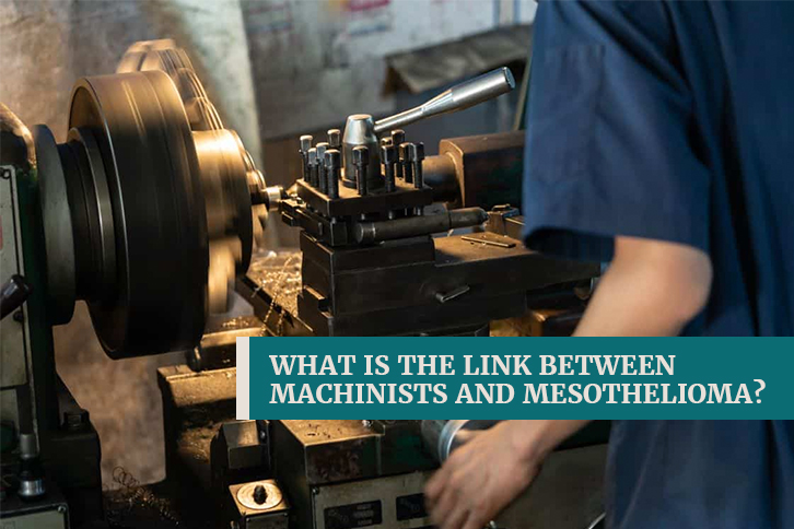 how machinists are affected by mesothelioma