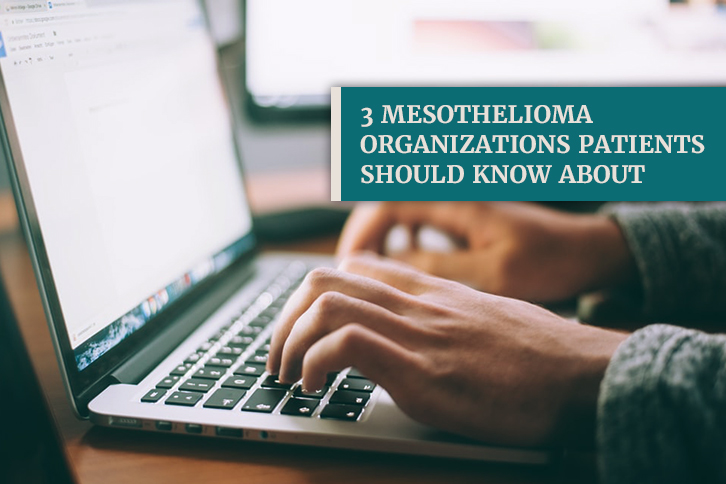 three mesothelioma organizations to know about