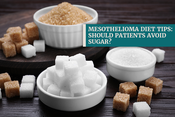 Sugar in mesothelioma cancer diet
